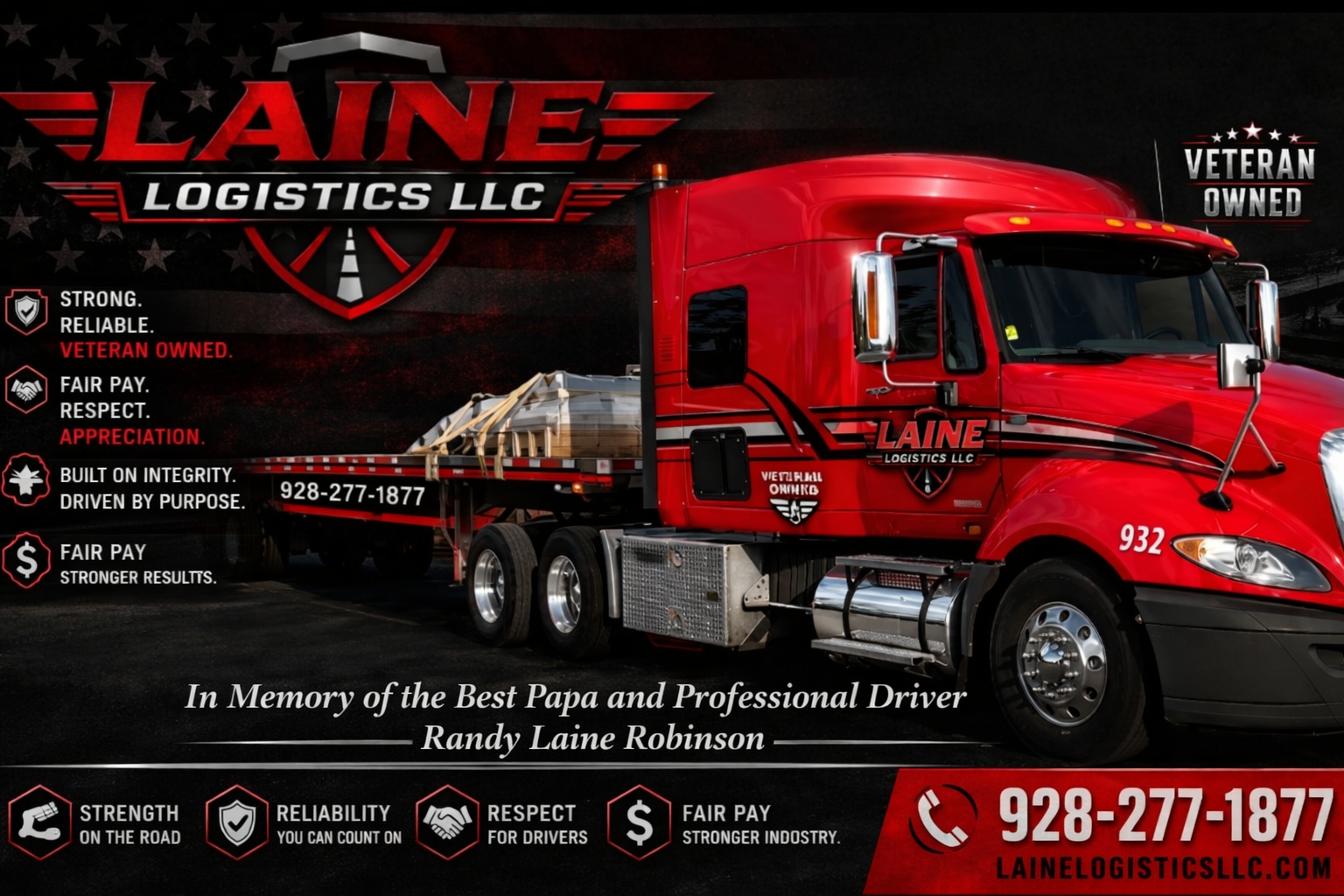 Laine Logistics LLC — veteran-owned freight brokerage. In memory of the best papa and professional driver Randy Laine Robinson